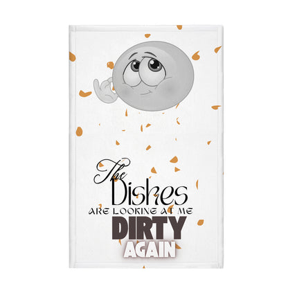 "The Dishes Are Looking At Me Dirty Again Funny Kitchen Towel | Sarcastic Dish Towel | Humorous Home Decor | White & Ora