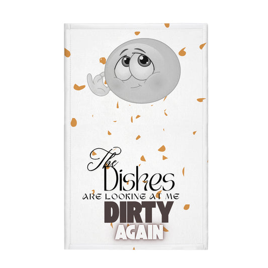 "The Dishes Are Looking At Me Dirty Again Funny Kitchen Towel | Sarcastic Dish Towel | Humorous Home Decor | White & Ora
