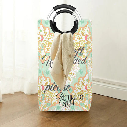 If Left Unattended" Funny Return to Mom  Laundry Bag |